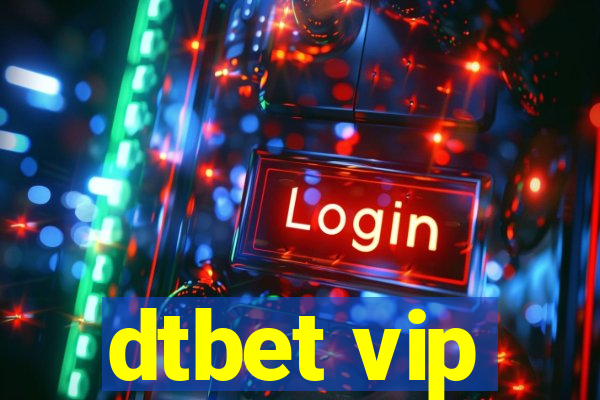 dtbet vip